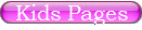 Kids Pages